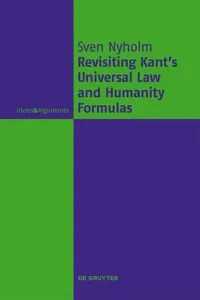 Revisiting Kant's Universal Law and Humanity Formulas_cover