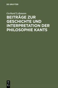 Beiträge zur Geschichte und Interpretation der Philosophie Kants_cover