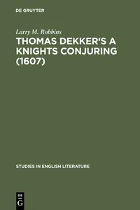 Thomas Dekker's A Knights Conjuring_cover