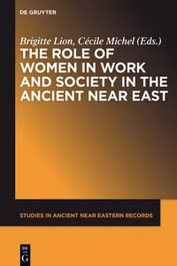 The Role of Women in Work and Society in the Ancient Near East_cover