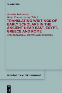 Translating Writings of Early Scholars in the Ancient Near East, Egypt, Greece and Rome_cover
