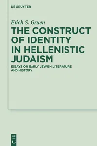 The Construct of Identity in Hellenistic Judaism_cover