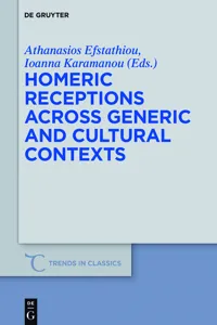 Homeric Receptions Across Generic and Cultural Contexts_cover