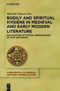 Bodily and Spiritual Hygiene in Medieval and Early Modern Literature_cover