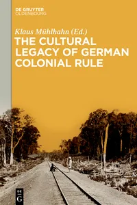 The Cultural Legacy of German Colonial Rule_cover