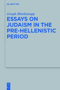 Essays on Judaism in the Pre-Hellenistic Period_cover