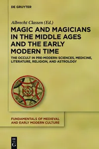 Magic and Magicians in the Middle Ages and the Early Modern Time_cover