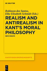 Realism and Antirealism in Kant's Moral Philosophy_cover