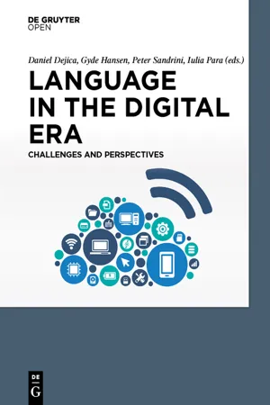 Language in the Digital Era. Challenges and Perspectives