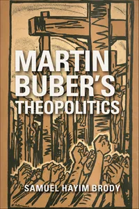 Martin Buber's Theopolitics_cover