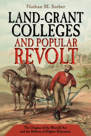 Land-Grant Colleges and Popular Revolt