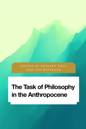 The Task of Philosophy in the Anthropocene