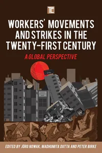 Workers' Movements and Strikes in the Twenty-First Century_cover