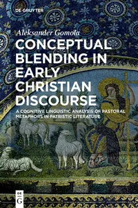 Conceptual Blending in Early Christian Discourse_cover