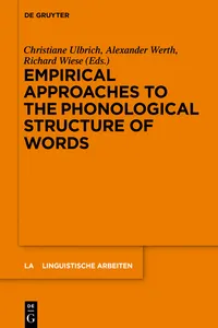 Empirical Approaches to the Phonological Structure of Words_cover