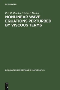 Nonlinear Wave Equations Perturbed by Viscous Terms_cover