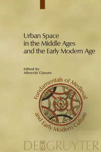 Urban Space in the Middle Ages and the Early Modern Age_cover