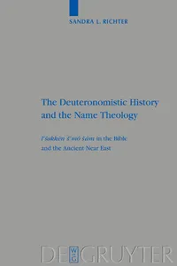 The Deuteronomistic History and the Name Theology_cover