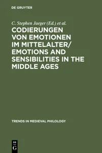 Codierungen von Emotionen im Mittelalter / Emotions and Sensibilities in the Middle Ages_cover