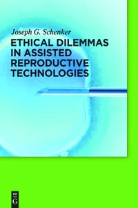 Ethical Dilemmas in Assisted Reproductive Technologies_cover