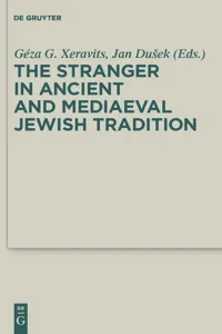 The Stranger in Ancient and Mediaeval Jewish Tradition_cover