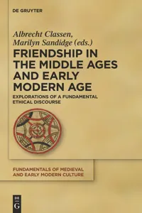 Friendship in the Middle Ages and Early Modern Age_cover