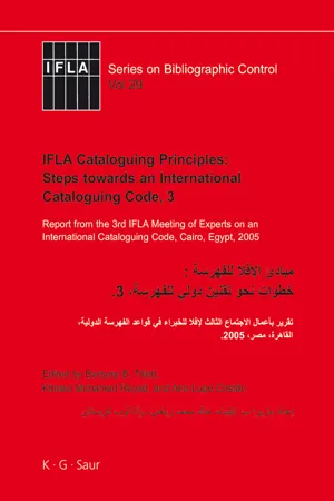 IFLA Cataloguing Principles: Steps towards an International Cataloguing Code, 3