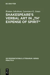 Shakespeare's Verbal Art in "Th' Expense of Spirit"_cover