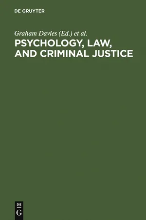 Psychology, Law, and Criminal Justice