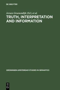 Truth, Interpretation and Information_cover