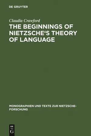 The Beginnings of Nietzsche's Theory of Language