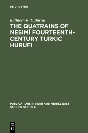 The Quatrains of Nesimî Fourteenth-Century Turkic Hurufi