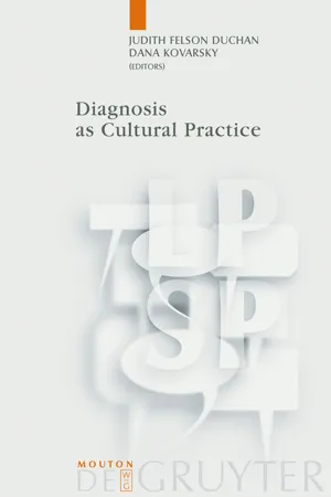 Diagnosis as Cultural Practice