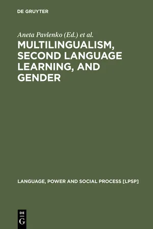 Multilingualism, Second Language Learning, and Gender