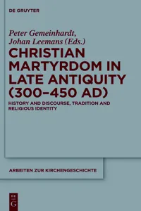 Christian Martyrdom in Late Antiquity_cover