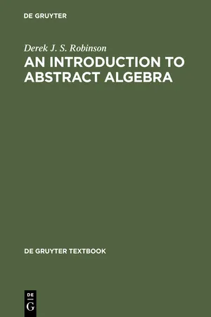 An Introduction to Abstract Algebra