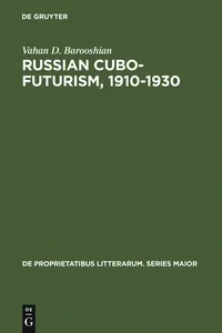 Russian Cubo-Futurism, 1910-1930_cover