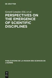 Perspectives on the Emergence of Scientific Disciplines_cover