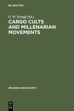 Cargo Cults and Millenarian Movements