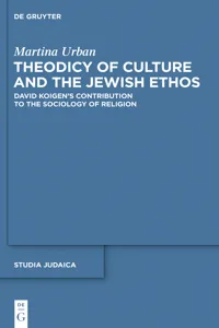 Theodicy of Culture and the Jewish Ethos_cover