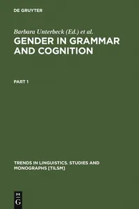 Gender in Grammar and Cognition_cover