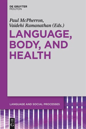 Language, Body, and Health