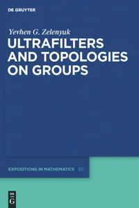 Ultrafilters and Topologies on Groups_cover