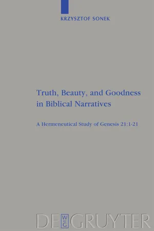 Truth, Beauty, and Goodness in Biblical Narratives