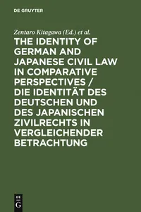The Identity of German and Japanese Civil Law in Comparative Perspectives / Die Identität des deutschen und des japanischen Zivilrechts in vergleichender Betrachtung_cover
