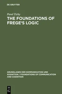 The Foundations of Frege's Logic_cover