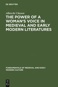 The Power of a Woman's Voice in Medieval and Early Modern Literatures_cover