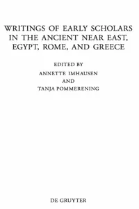 Writings of Early Scholars in the Ancient Near East, Egypt, Rome, and Greece_cover