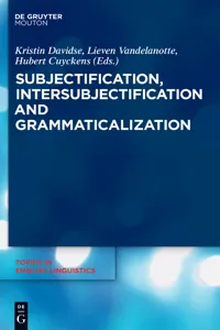 Subjectification, Intersubjectification and Grammaticalization_cover