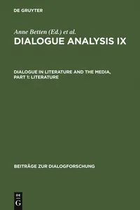 Dialogue Analysis IX: Dialogue in Literature and the Media, Part 1: Literature_cover